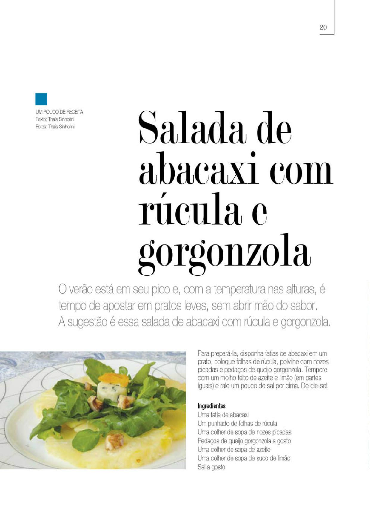 Salada de abacaxi, rúcula e gorgonzola